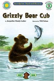 Cover of: Grizzly Bear Cub (Read and Discover)
