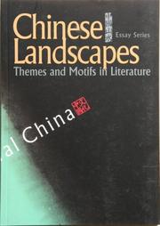 Cover of: Chinese Landscapes: Themes and Motifs in Literature