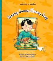 Cover of: Jeremy Jones, Clumsy Guy (Magic Door to Learning)