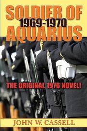 Cover of: Soldier of Aquarius: 1969-1970