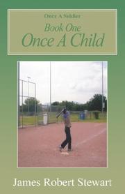Cover of: Once a Soldier: Book One Once A Child