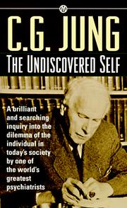 Cover of: The Undiscovered Self by Carl Gustav Jung