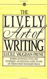 Cover of: The Lively Art of Writing (Mentor)