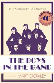 Cover of: The Boys in the Band: A Play in Two Acts