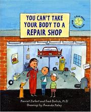 Cover of: You Can't Take Your Body to a Repair Shop (You Can't...)