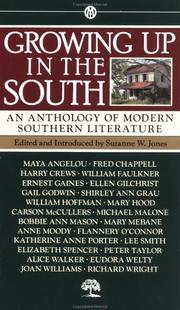 Cover of: Growing up in the South by edited and introduced by Suzanne W. Jones.