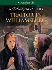 Cover of: Traitor in Williamsburg by Elizabeth M. Jones