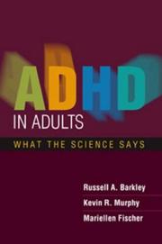 Cover of: ADHD in Adults by Russell Barkley, Kevin R. Murphy, Mariellen Fischer
