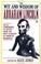Cover of: The wit and wisdom of Abraham Lincoln