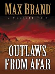 Outlaws from afar : a western trio