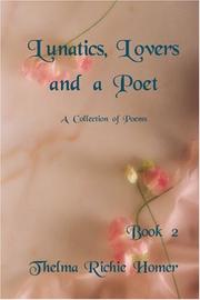 Cover of: Lunatics, Lovers and a Poet-Book 2 | Thelma Homer