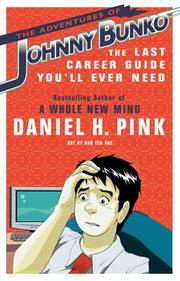 Cover of: The Adventures of Johnny Bunko by Daniel H. Pink