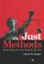 Cover of: Just Methods