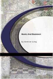 Cover of: Books And Bookmen by Andrew Lang