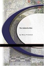 Cover of: The Umbrella Man by Mary Freeman
