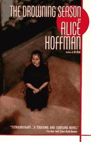 The drowning season by Alice Hoffman