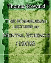 Cover of: The Edinburgh Lectures on Mental Science (1909)