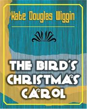 Cover of: The Bird's Christmas Carol - 1898