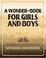 Cover of: A Wonder-Book for Girls and Boys
