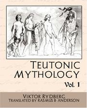 Cover of: Teutonic Mythology  Vol.1 by Viktor Rydberg