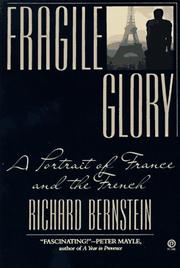 Cover of: Fragile glory: a portrait of France and the French