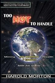 Cover of: Too Hot to Handle | Harold Morton