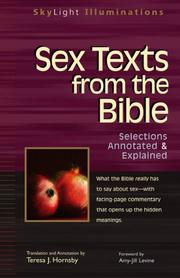 Cover of: Sex Texts from the Bible: Selections Annotated & Explained (SkyLight Illuminations)