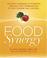 Cover of: Food Synergy