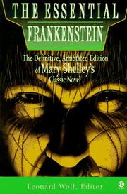 Cover of: The  essential Frankenstein by Mary Wollstonecraft Shelley