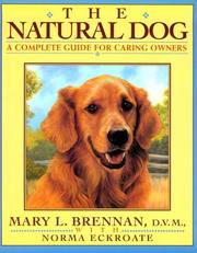 Cover of: The natural dog: a complete guide for caring owners