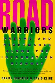 Cover of: Road Warriors: Dreams and Nightmares Along the Information Highway