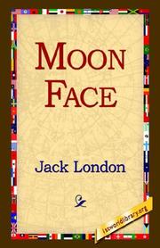 Cover of: Moon Face by Jack London