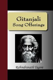 Cover of: Gitanjali - Song Offerings by Rabindranath Tagore