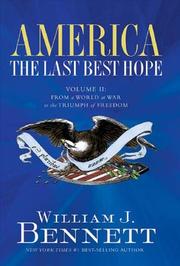Cover of: America: The Last Best Hope (Volume II): From a World at War to the Triumph of Freedom (America: the Last Best Hope)