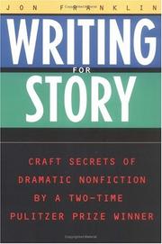 Writing for Story by Jon Franklin