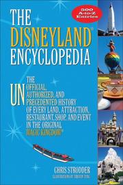 The Disneyland Encyclopedia by Chris Strodder