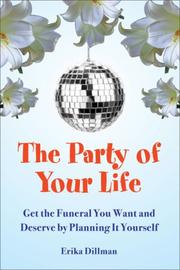 The party of your life by Erika Dillman