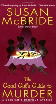 The good girl's guide to murder by McBride, Susan, SUSAN MCBRIDE