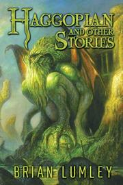 Cover of: Haggopian and Other Stories by Brian Lumley
