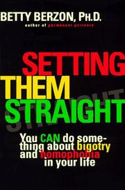Cover of: Setting them straight by Betty Berzon