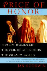 Cover of: Price of honor: Muslim women lift the veil of silence on the Islamic world