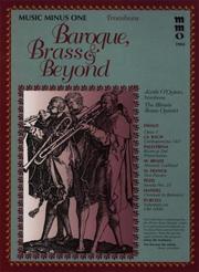 Cover of: Music Minus One Trombone: Baroque, Brass & Beyond