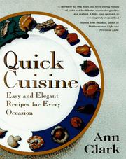 Cover of: Quick Cuisine: Easy and Elegant Recipes for Every Occasion