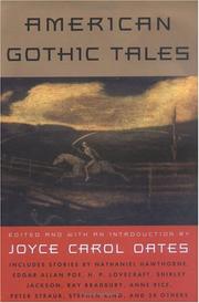 Cover of: American gothic tales by edited by Joyce Carol Oates.