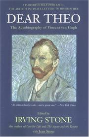 Cover of: Dear Theo: The Autobiography of Vincent Van Gogh