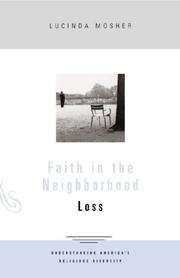 Cover of: Faith in the Neighborhood: Loss (Faith in the Neighborhood) (Faith in the Neighborhood)