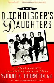Cover of: The ditchdigger's daughters: a black family's astonishingsuccess story