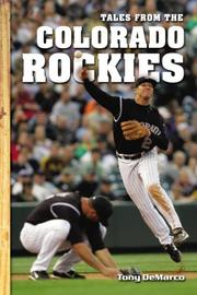 Tales from the Colorado Rockies Dugout (Tales) by Tony DeMarco