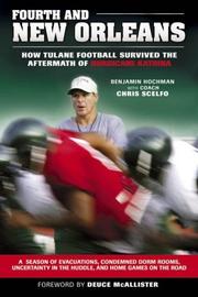 Cover of: Fourth and New Orleans: How Tulane Football Survived the Aftermath of Hurricane Katrina