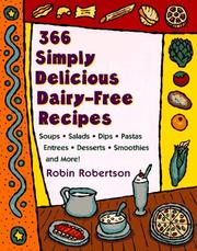 Cover of: 366 simply delicious dairy-free recipes